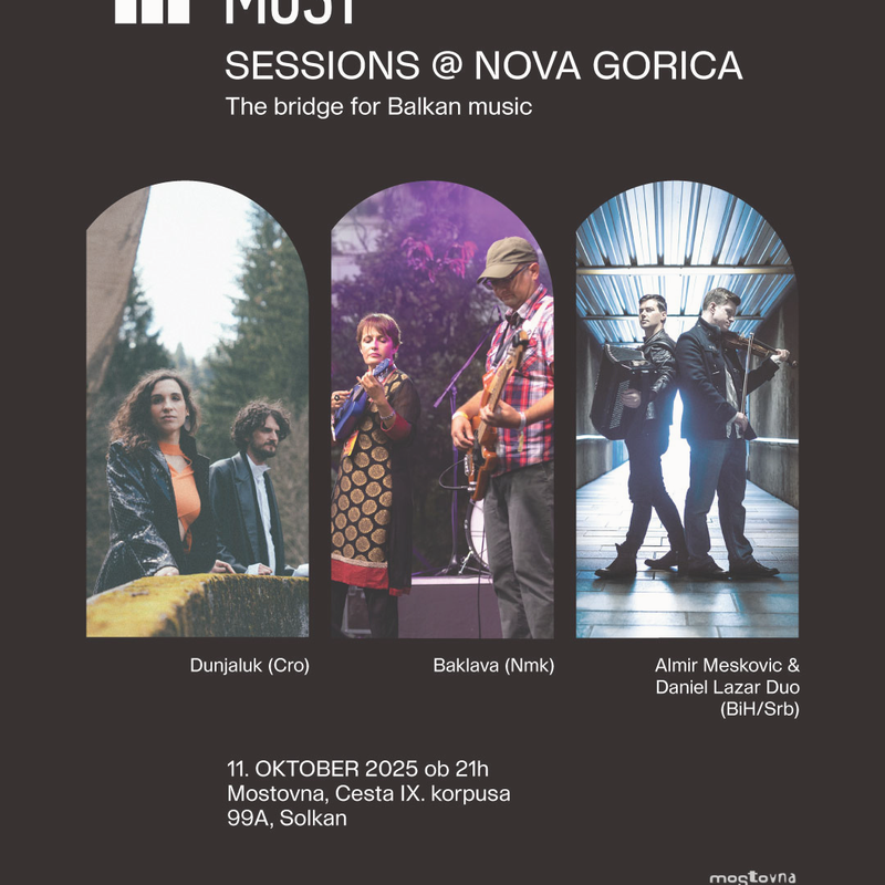 MOST Session @ Nova Gorica: Večer balkanske glasbe