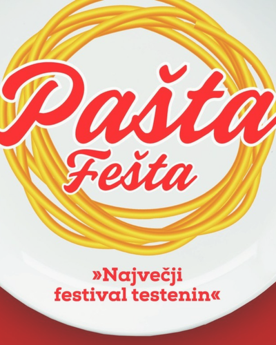 Pašta Fešta - il festival della pasta