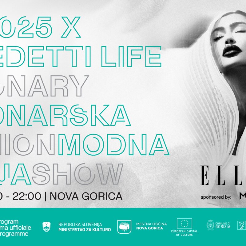 GO!2025 x Benedetti Life – Uno spettacolo visionario di moda a Nova Gorica