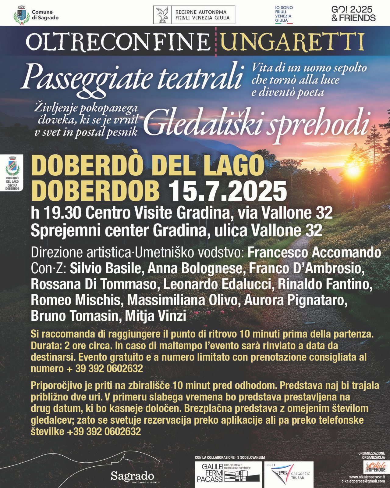"Oltreconfine Ungaretti", passeggiata teatrale "Oltreconfine Ungaretti", passeggiata teatrale