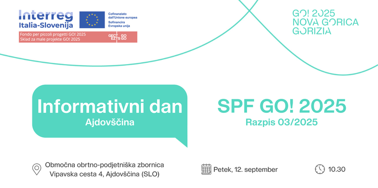 Info Day SPF GO! 2025 - Bando 03/2025 - AJDOVŠČINA