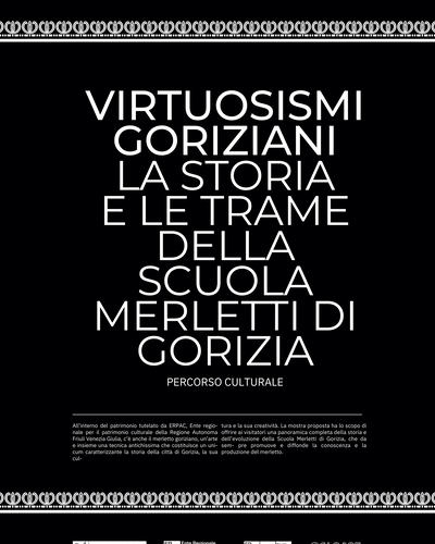 VIRTUOSISMI GORIZIANI: la storia e le trame della scuola Merletti di Gorizia VIRTUOSISMI GORIZIANI: la storia e le trame della scuola Merletti di Gorizia