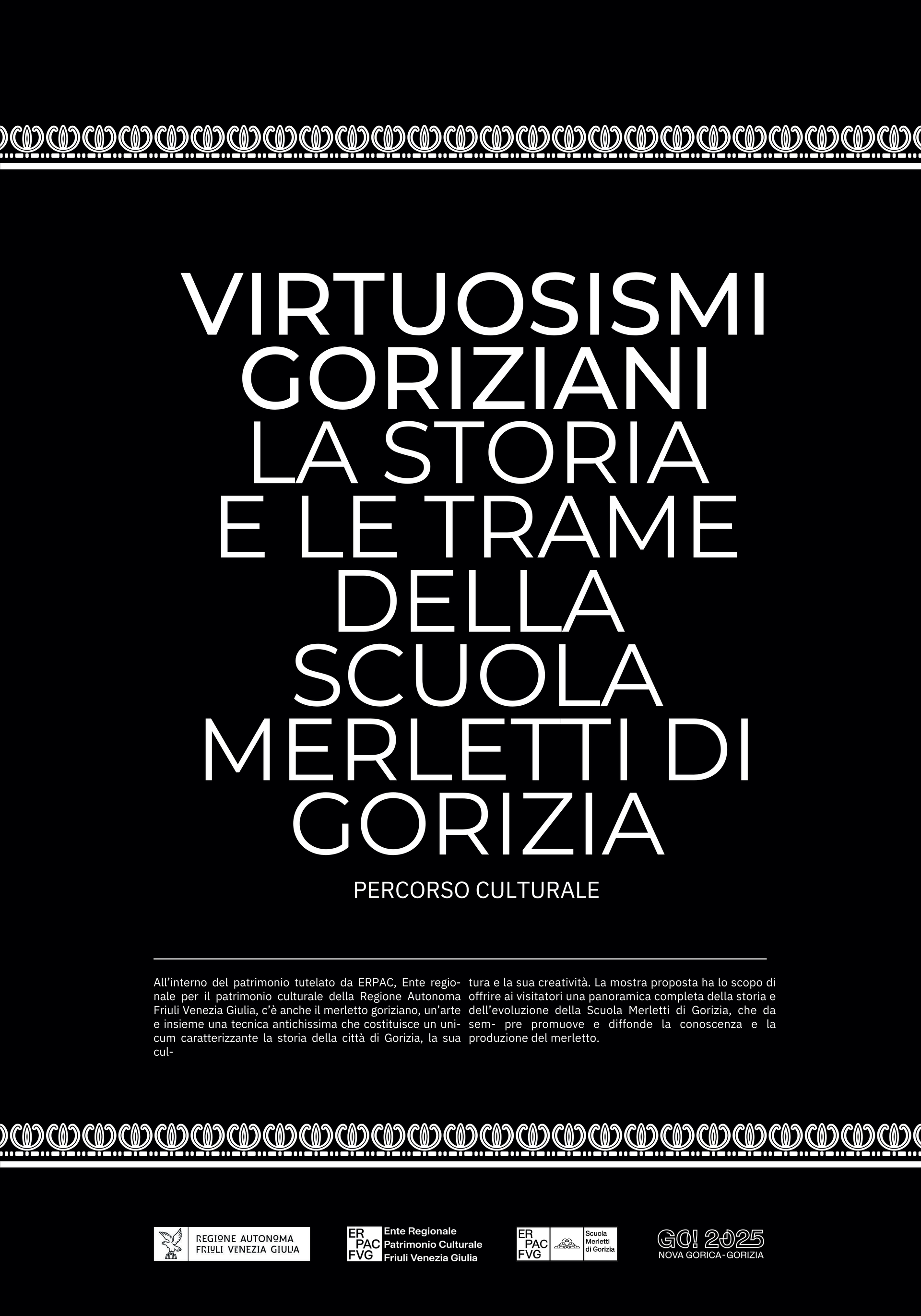 VIRTUOSISMI GORIZIANI: la storia e le trame della scuola Merletti di Gorizia