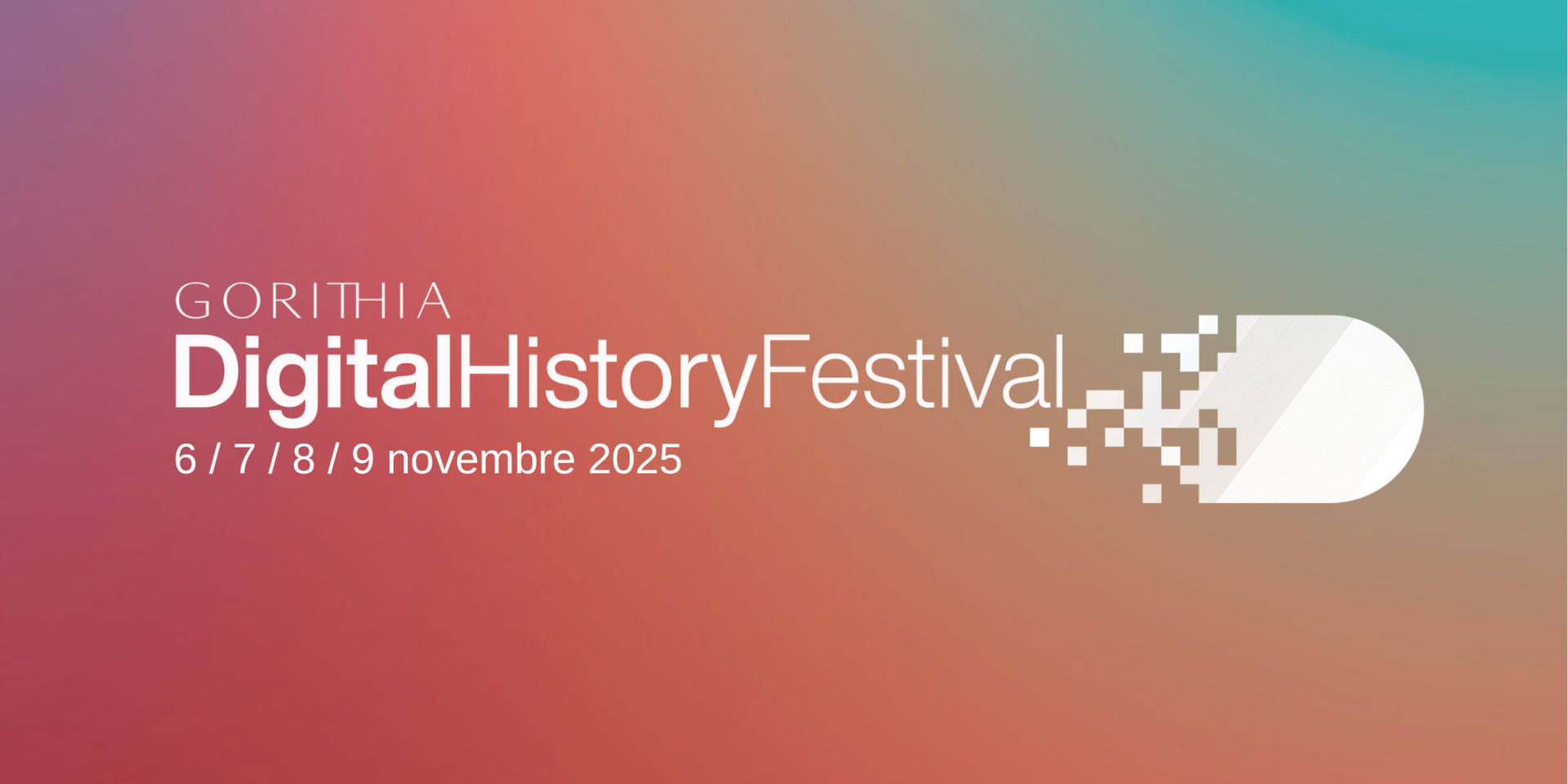 Gorithia Digital History Festival: 6-9 Novembre  Gorithia Digital History Festival: 6-9 Novembre