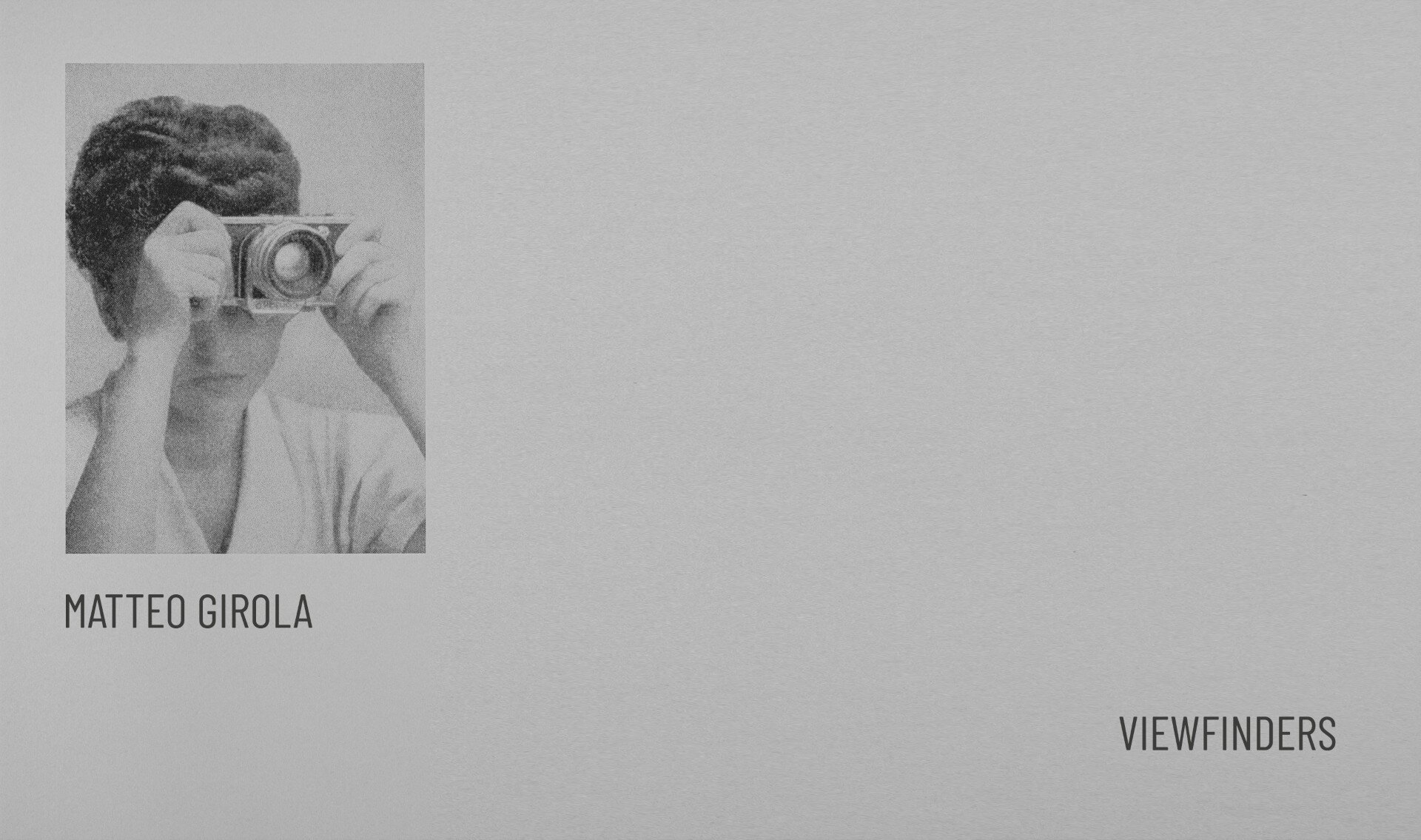 Viewfinders — Matteo Girola
