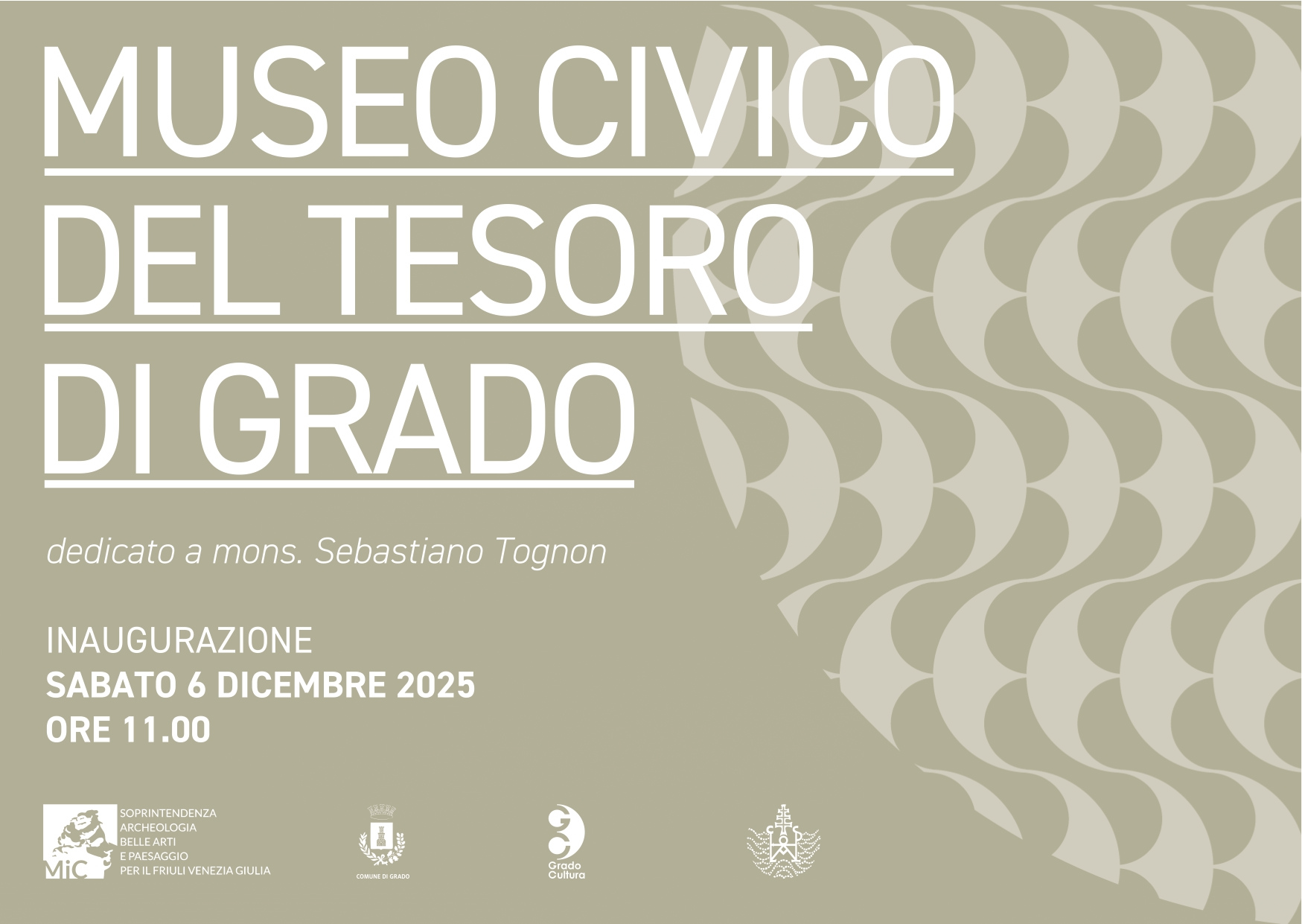 Inaugurazione del Museo Civico del Tesoro di Grado