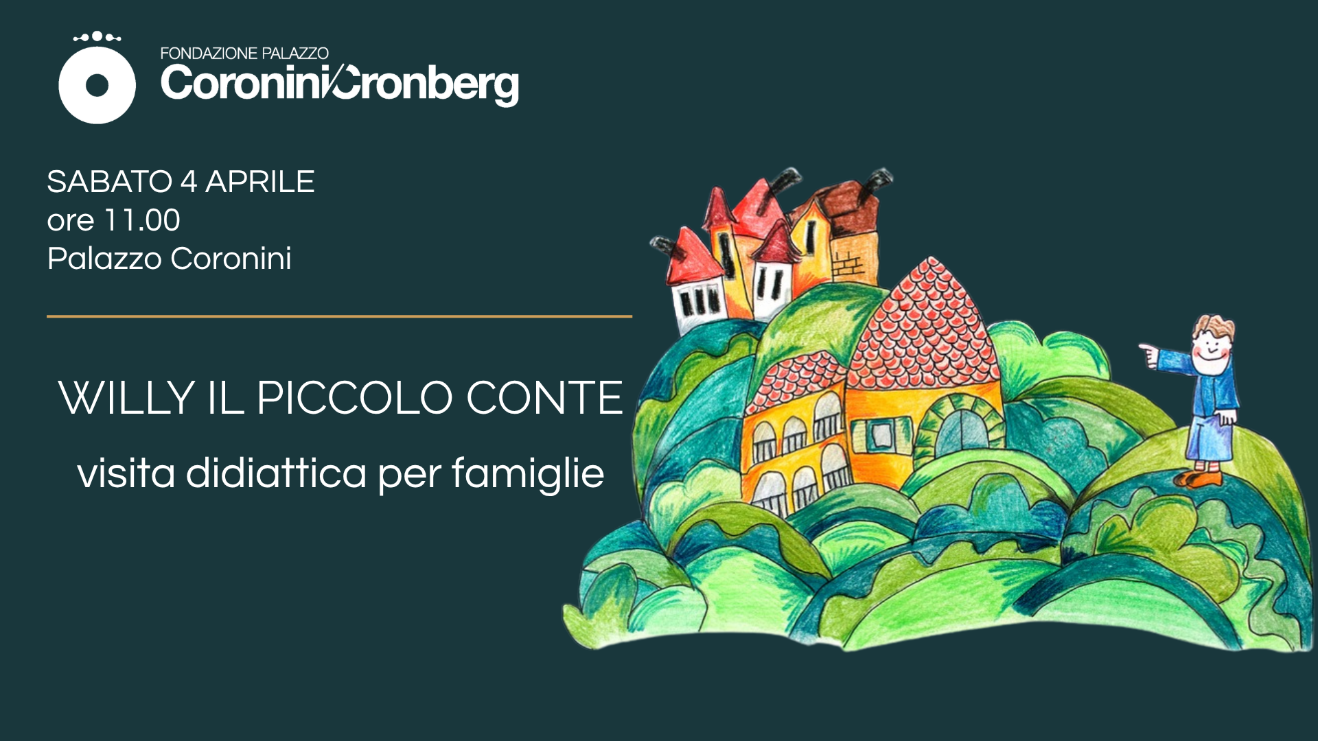 Al Palazzo Coronini un percorso per famiglie tra gioco e scoperta: i più piccoli protagonisti con “Willy il piccolo conte”