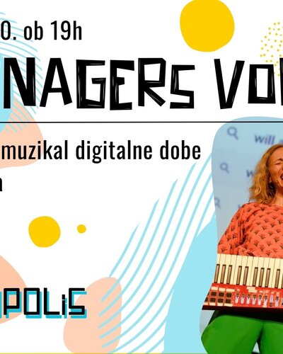 SCREENAGERS Vol. 2 - Interaktivni DIY muzikal digitalne dobe