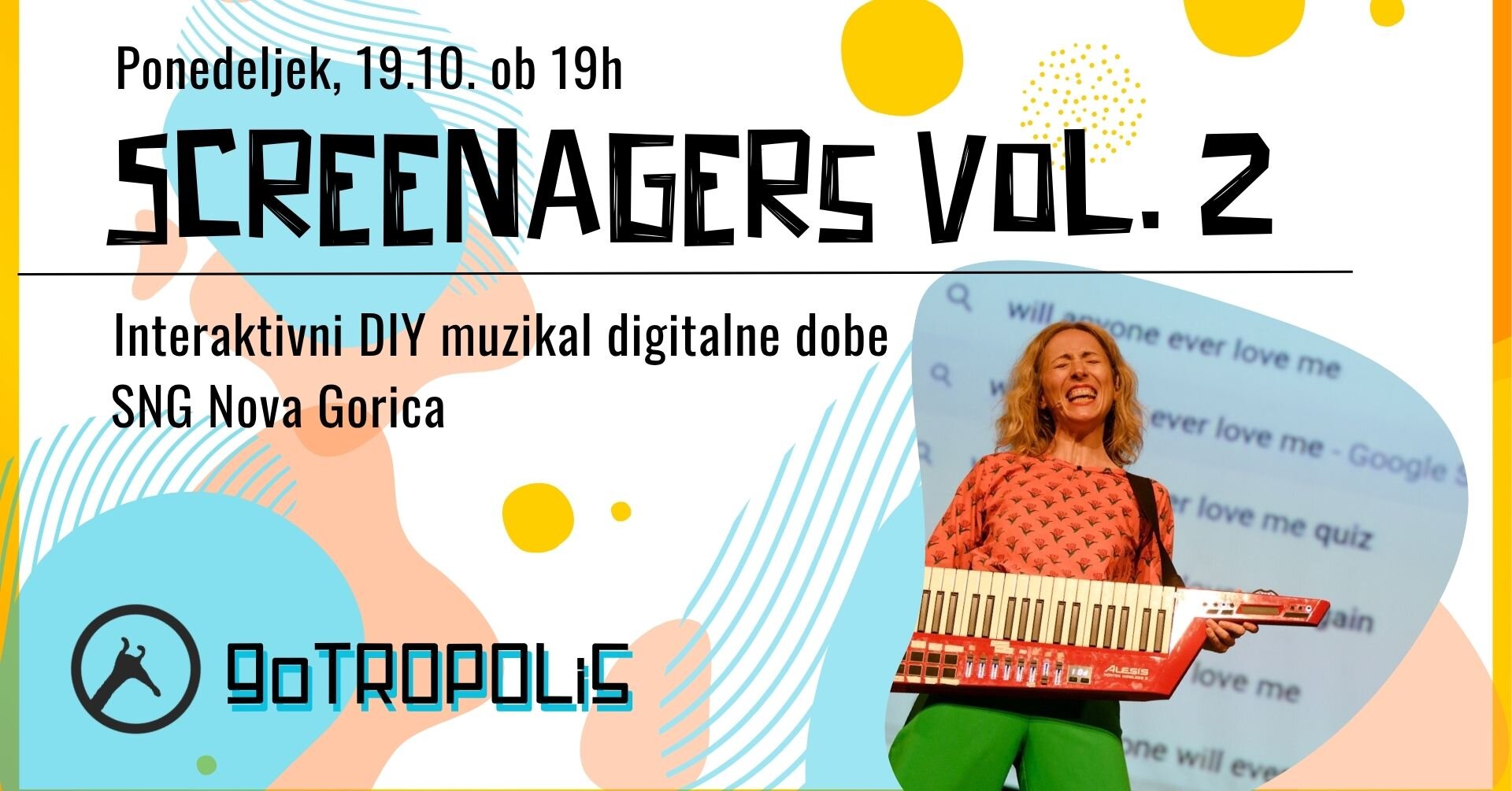 SCREENAGERS Vol. 2 - Interaktivni DIY muzikal digitalne dobe