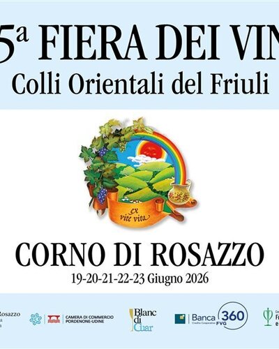 55th Corno di Rosazzo Wine Fair