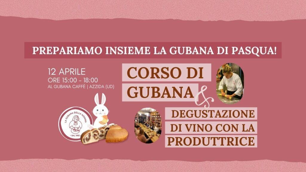 Gubana Course with Wine Tasting