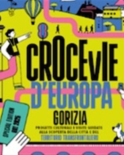 Crocevie GO!2025 Special Edition - Hop on - Hop off excursions from Grado to Gorizia and Nova Gorica