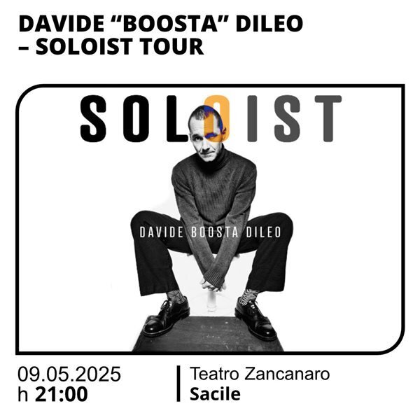 Davide “Boosta” Dileo – Soloist Tour Davide “Boosta” Dileo – Soloist Tour
