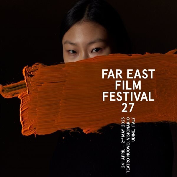 Far East Film Festival 27 Far East Film Festival 27