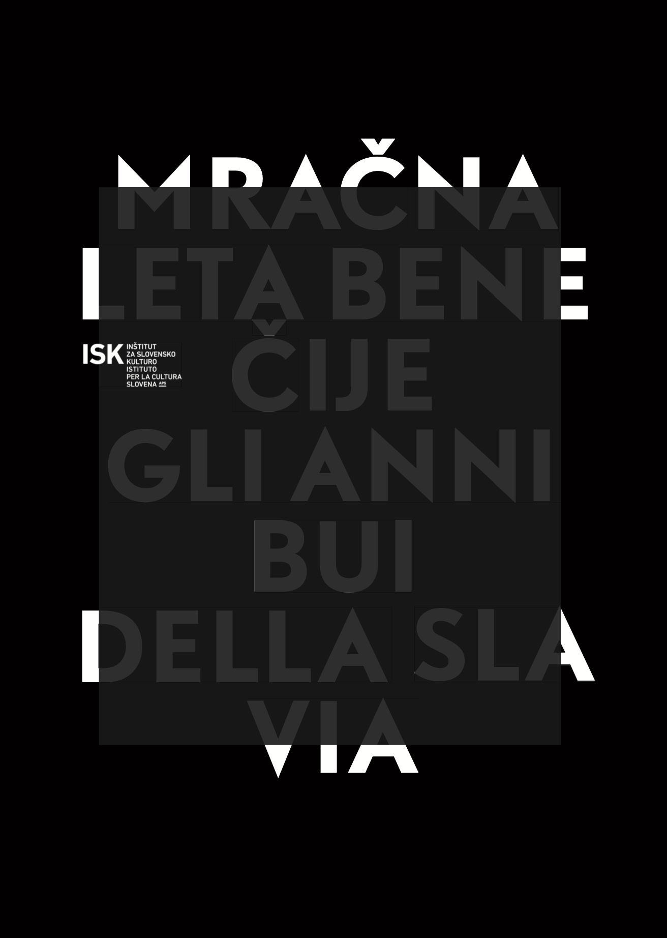 The dark years of Benečija