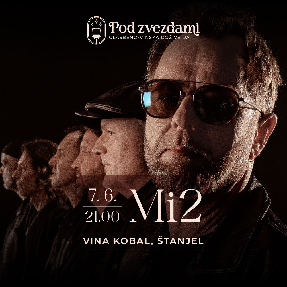 MI2 – Under the Stars & Vina Kobal