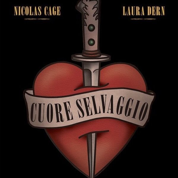Cuore selvaggio Cuore selvaggio
