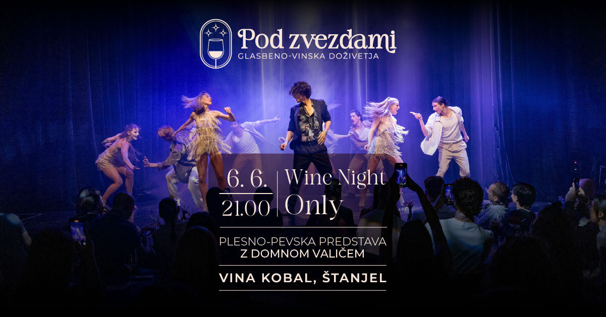 Wine Night Only – Under the Stars & Vina Kobal