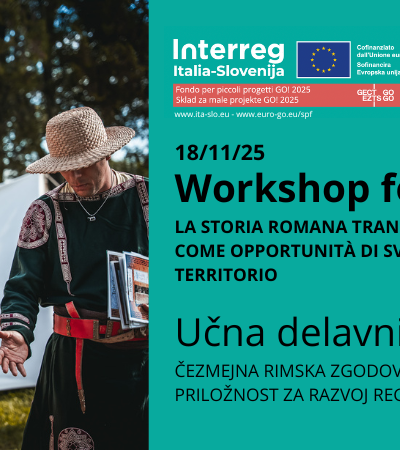 Workshop "Cross-border Roman history: a concrete opportunity for territorial development"