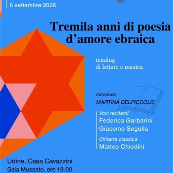 XXVII Giornata Europea della Cultura Ebraica - Tremila anni di poesia d’amore ebraica