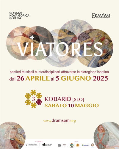 VIATORES - Glasbene in interdisciplinarne poti po soški/goriški bioregiji 